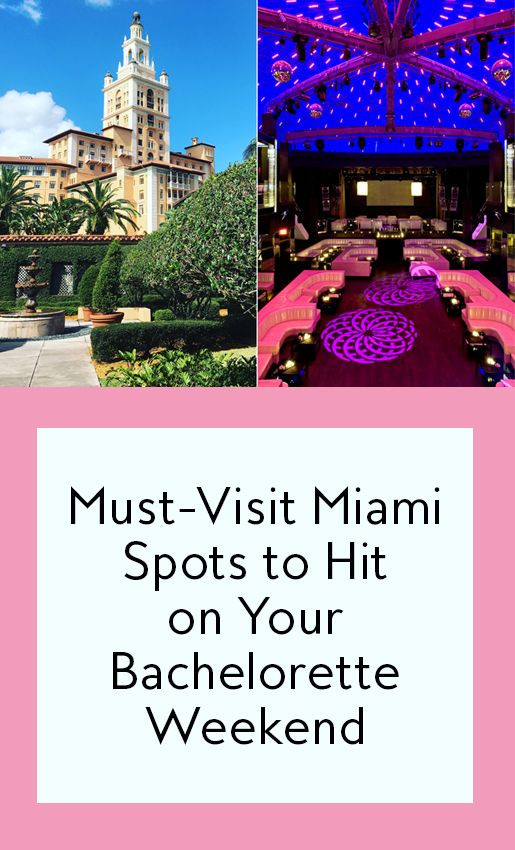 Ideas For A Bachelorette Party In Delray Beach Florida
 Must Visit Miami Spots to Hit on Your Bachelorette Weekend