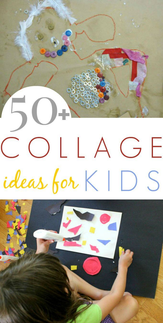 Ideas For Kids
 50 Collage Art Ideas for Kids The Artful Parent