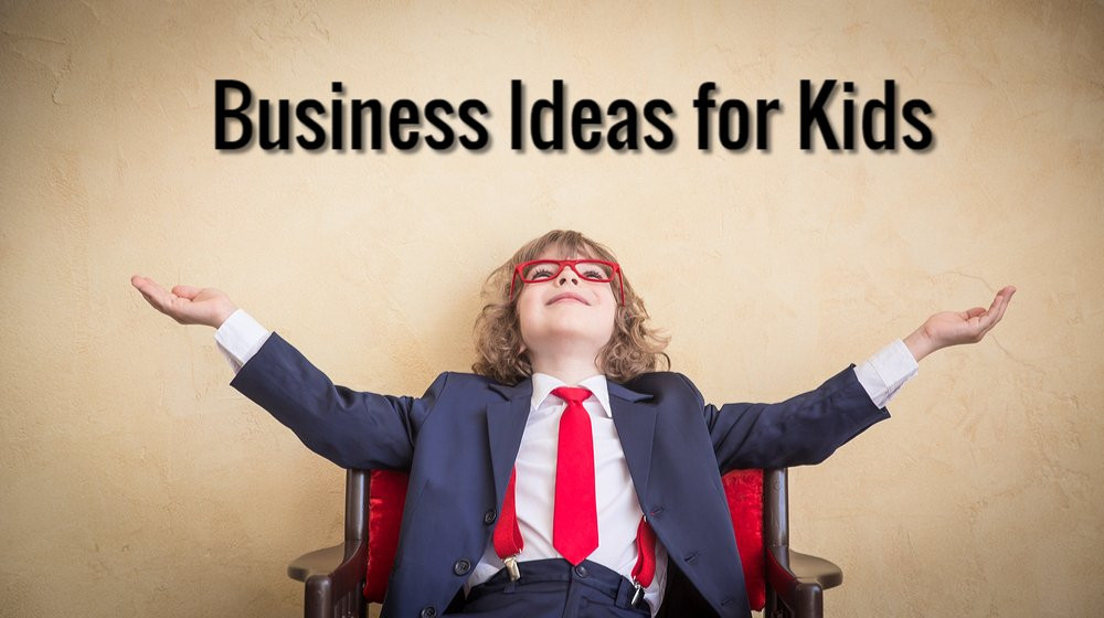 Ideas For Kids
 50 Small Business Ideas for Kids Small Business Trends