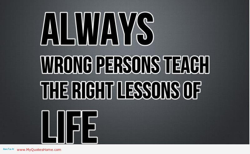 Images Of Positive Quotes
 Quotes about Life Lessons