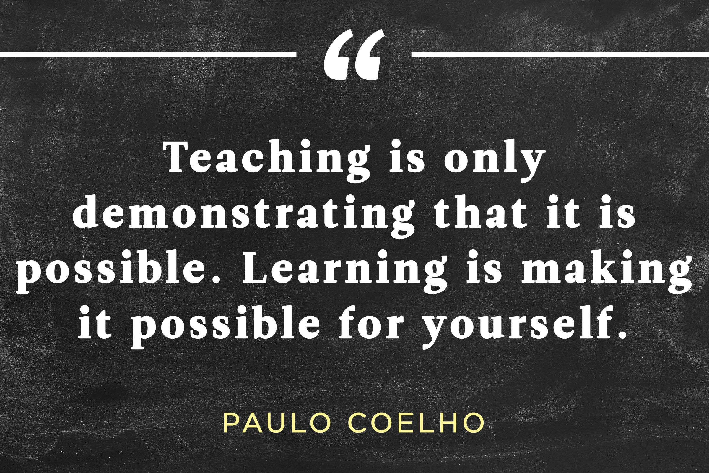 Inspirational Quote About Education
 Inspirational Teacher Quotes