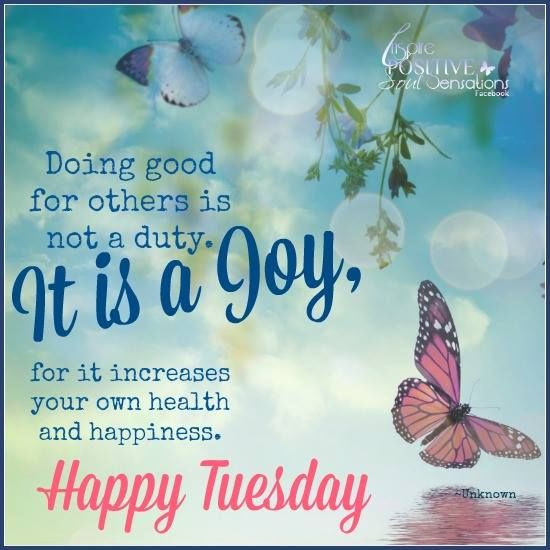 Inspirational Quote For Tuesday
 Happy Tuesday Inspirational Quote s and