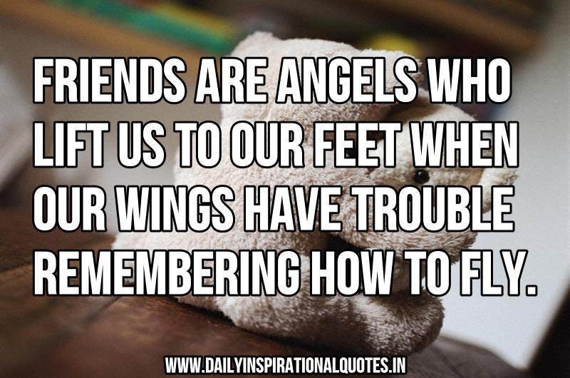 Inspirational Quotes About Friends
 Inspirational Quotes About Angels QuotesGram