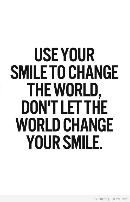 Inspirational Quotes About Smile
 10 inspirational quotes to start off your day with