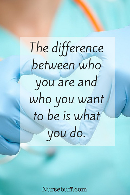 Inspirational Quotes For Nursing Students
 50 NURSING QUOTES TO INSPIRE AND BRIGHTEN YOUR DAY