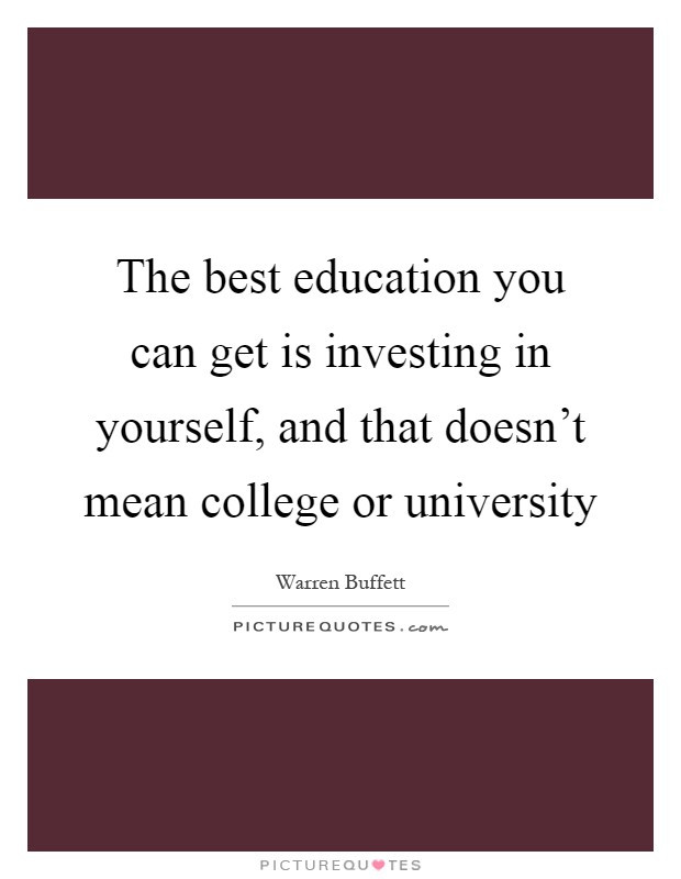 Investing In Education Quotes
 Best Education Quotes & Sayings