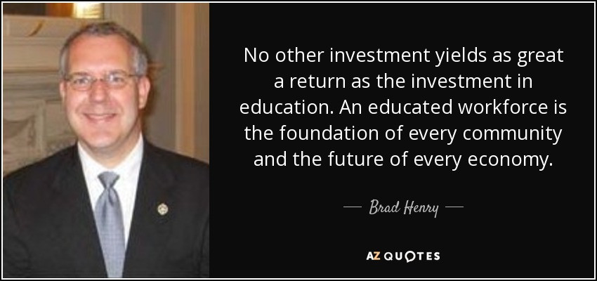 Investing In Education Quotes
 TOP 20 INVESTMENT IN EDUCATION QUOTES