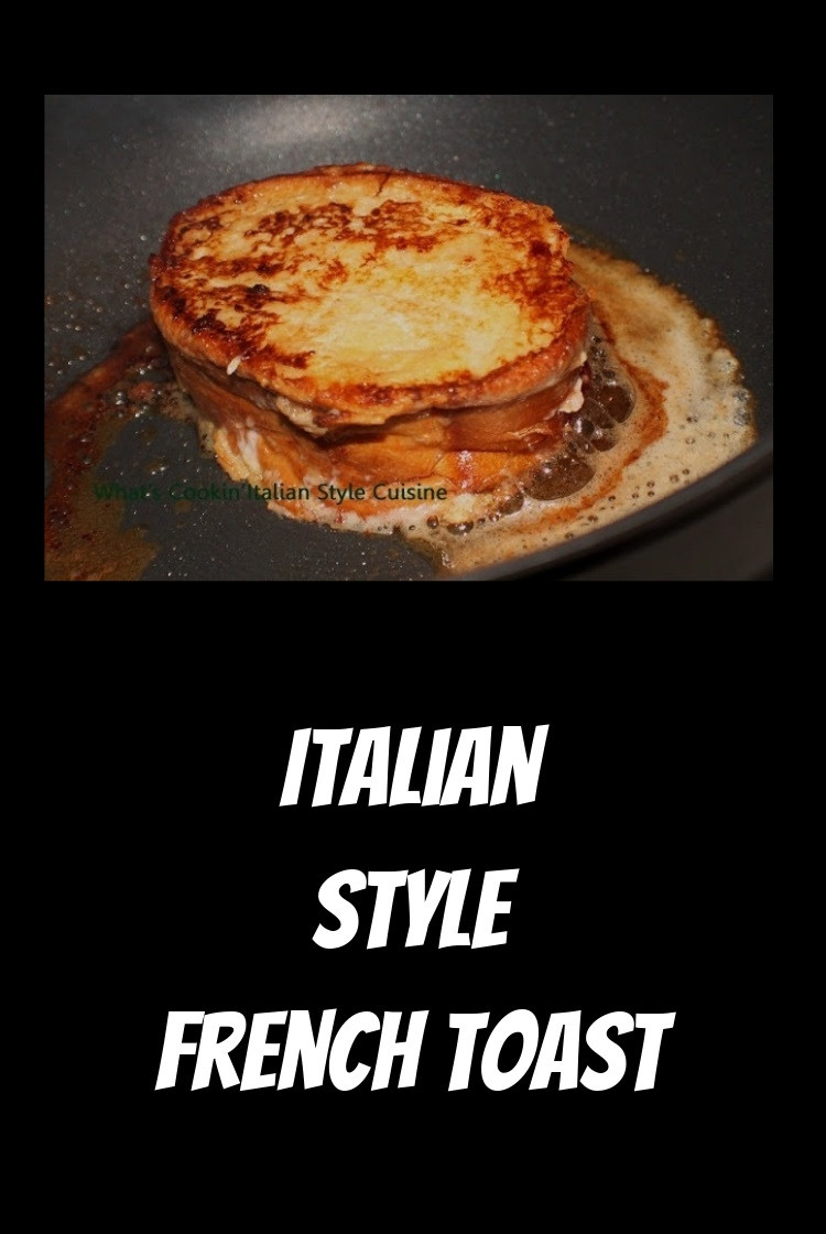 Italian Bread French Toast
 Italian Style French Toast Recipe