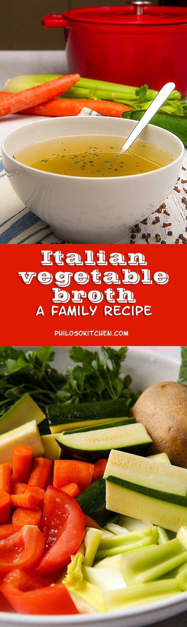 Italian Vegetable Recipes
 ITALIAN VEGETABLE BROTH RECIPE a family recipe
