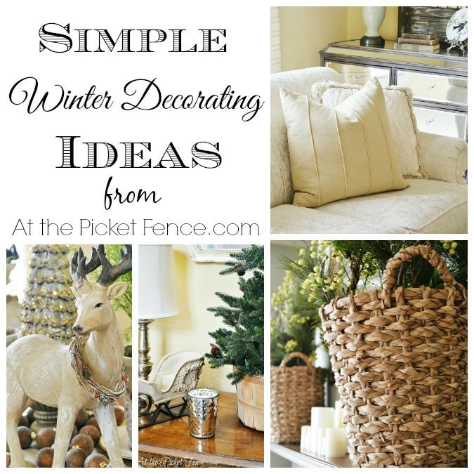 January Home Decorating Ideas
 Simple Winter Decorating Ideas