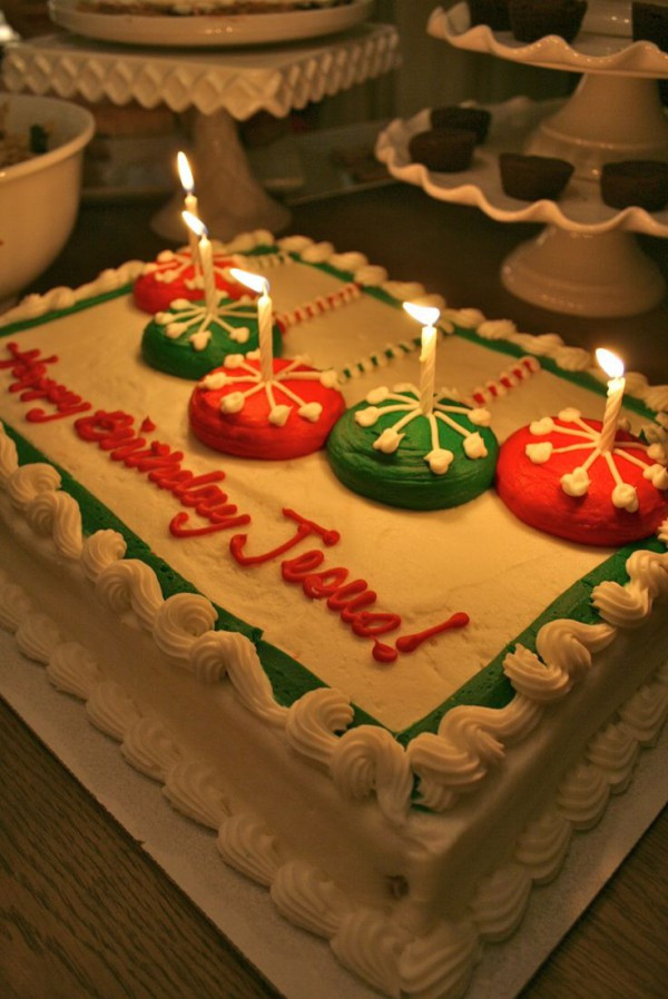 Jesus Birthday Cake
 13 Christmas Traditions It’s Not Too Late To Start
