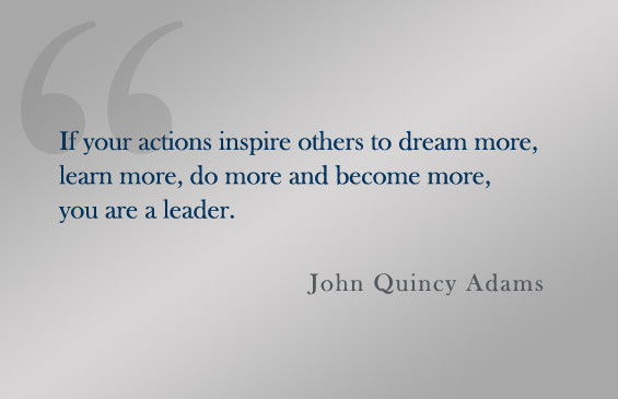 John Adams Quotes On Leadership
 John Quincy Adams Quotes QuotesGram