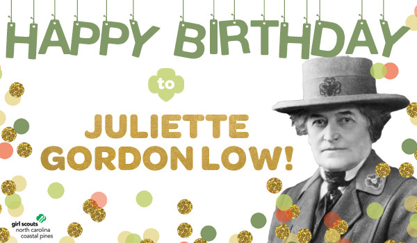 Juliette Gordon Low Birthday Party Ideas
 Daisy’s Birthday Five Girl Scout Ac plishments to