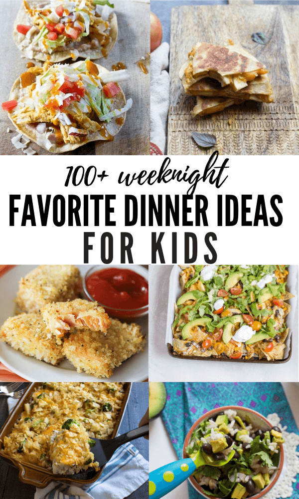 Kid Friendly Healthy Recipes
 100 Dinner Ideas for Kids