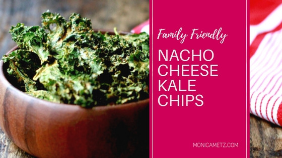 Kid Friendly Kale Recipes
 Family friendly Nacho Cheese Kale Chips