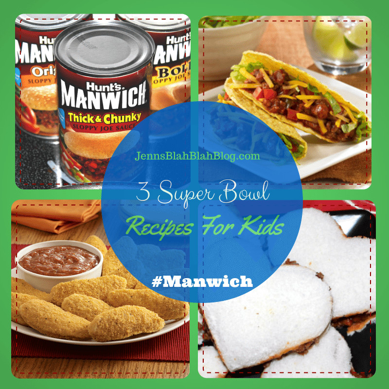 Kid Friendly Super Bowl Recipes
 Ten Easy Super Bowl Recipe Ideas Made With Manwich