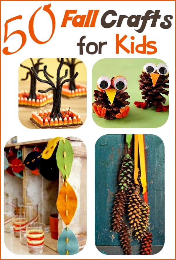 Kids Fall Crafts Ideas
 Fall Crafts for Kids 50 Ideas Your Family Will Love