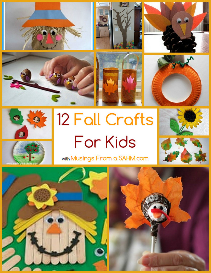 Kids Fall Crafts Ideas
 12 Fall Crafts for Kids Musings From a Stay At Home Mom