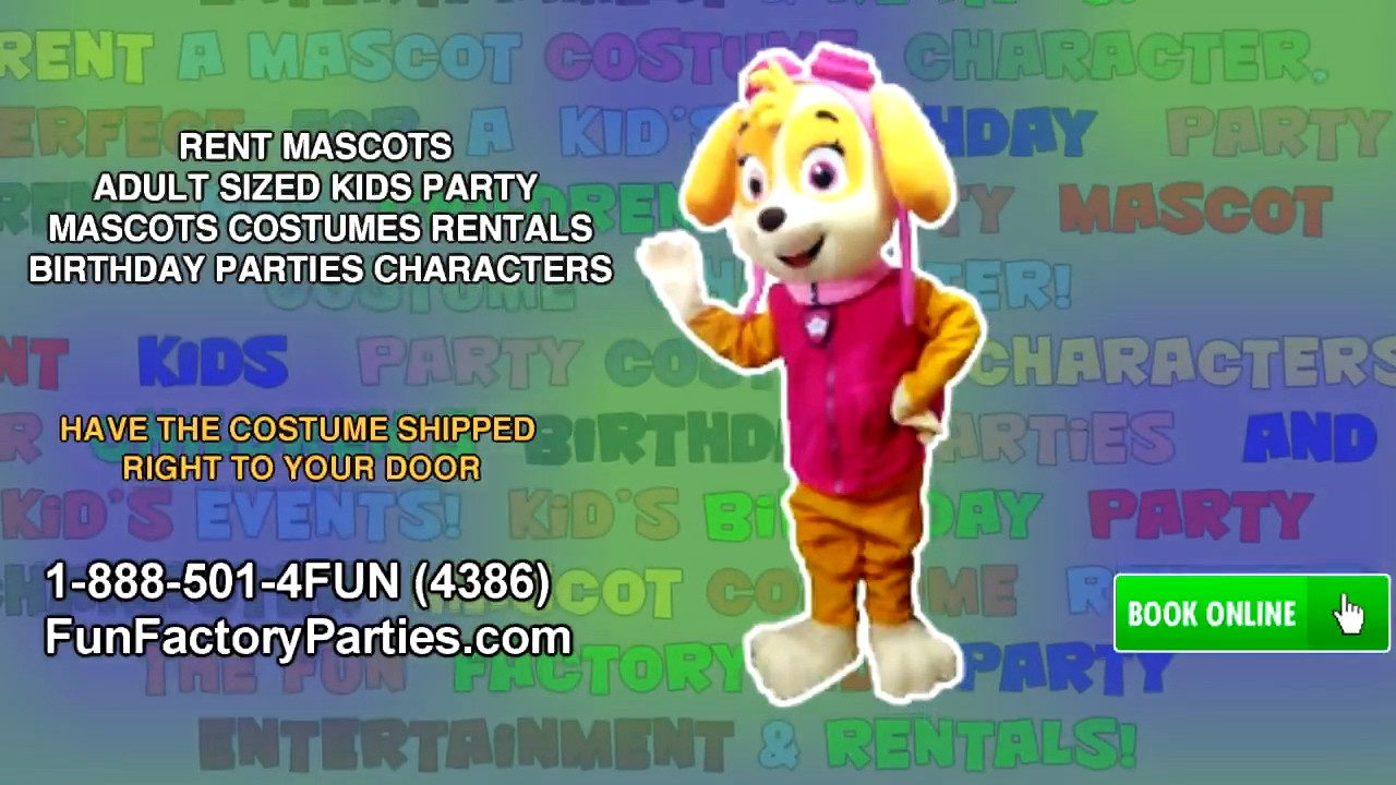 Kids Party Characters
 RENT MASCOTS ADULT SIZED