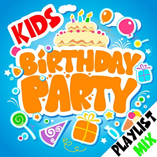 Kids Party Music Playlist
 Kids Birthday Party Playlist Mix by The Cheeky Monkeys on
