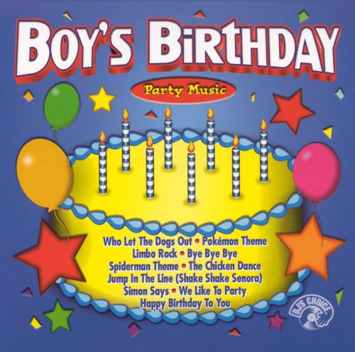 Kids Party Song List
 DJ s Choice Boy s Birthday Party Music DJ s Choice