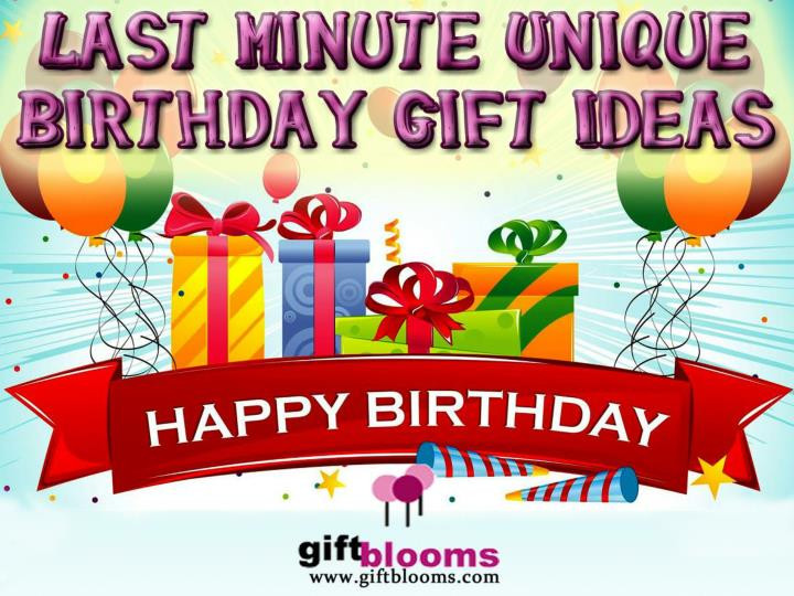 Last Minute Birthday Gift
 PPT Last Minute Most Romantic Birthday Gift Ideas