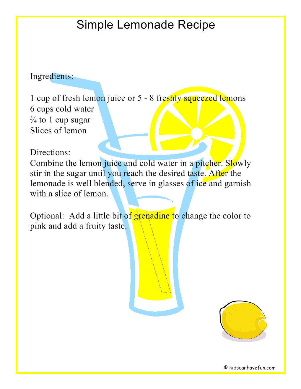 Lemonade Recipes For Kids
 Simple Lemonade Recipe for Kenzie s lemonade stand