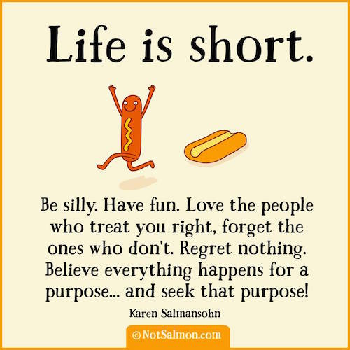 Life Quotes Short
 innocent as a hotdog