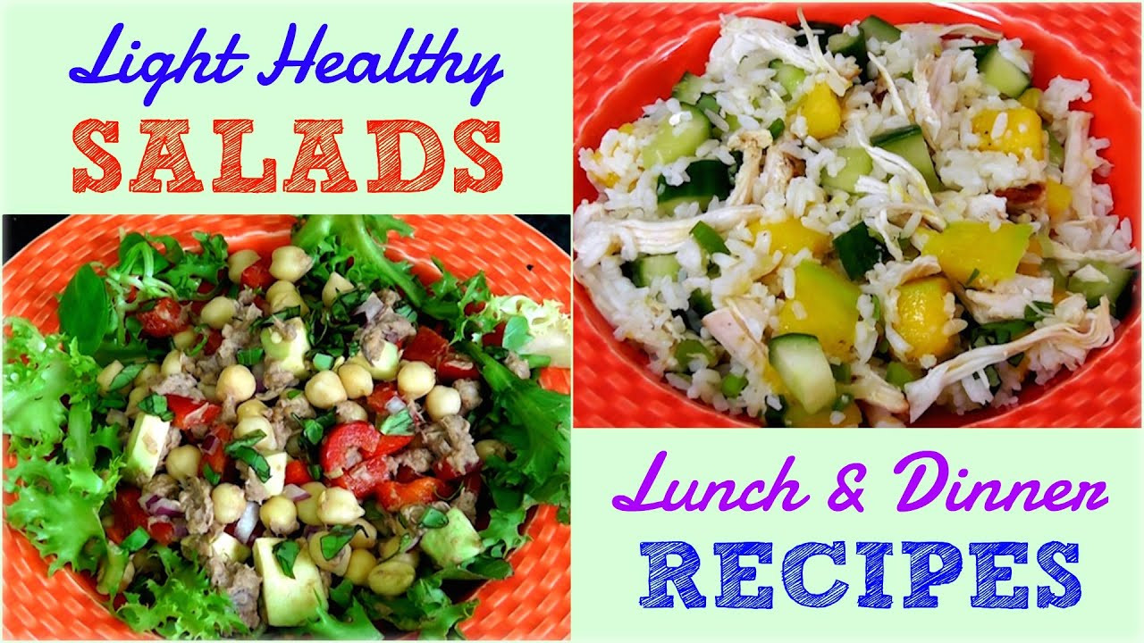 Light Dinner Recipes For Weight Loss
 Light Healthy Salads for Lunch & Dinner Weight Loss