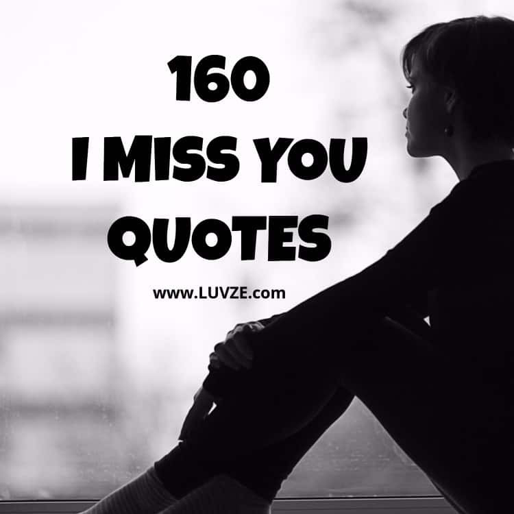Love And Miss You Quotes
 160 Cute I Miss You Quotes Sayings Messages for Him Her