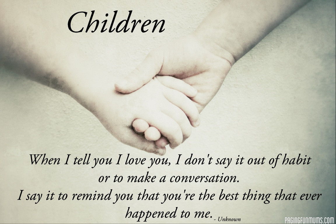 Love For A Child Quotes
 1000 images about Son and daughter quotes on Pinterest
