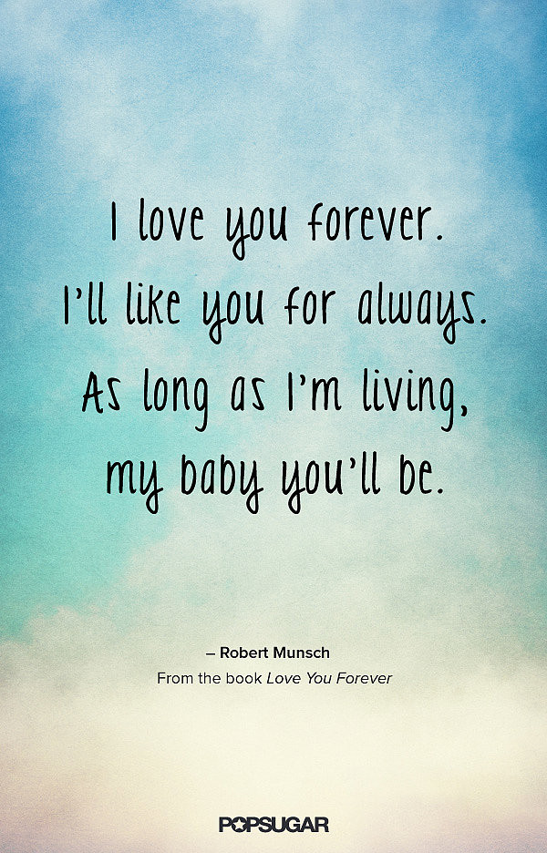 Love Forever Quotes
 I Love You Forever Quotes QuotesGram