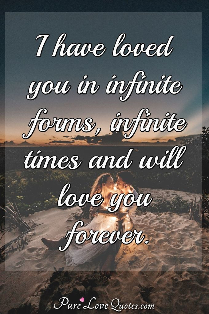 Love Forever Quotes
 60 Sweet and Cute Love Quotes for Her For All Occasions