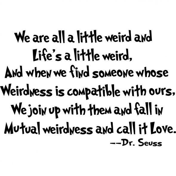 Love Quotes Dr.Seuss
 Healthy Love