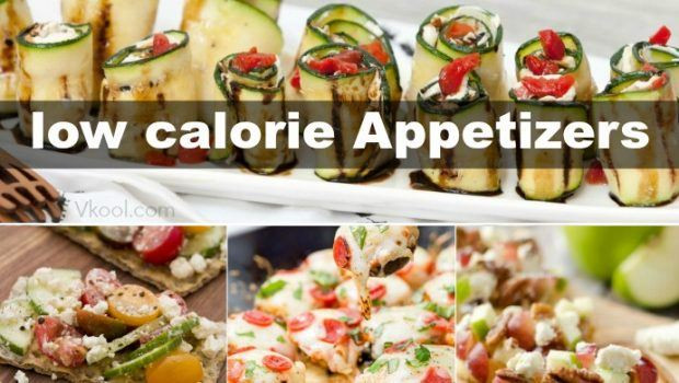 Low Calorie Appetizer Recipes
 33 Healthy low calorie Appetizers easy recipes