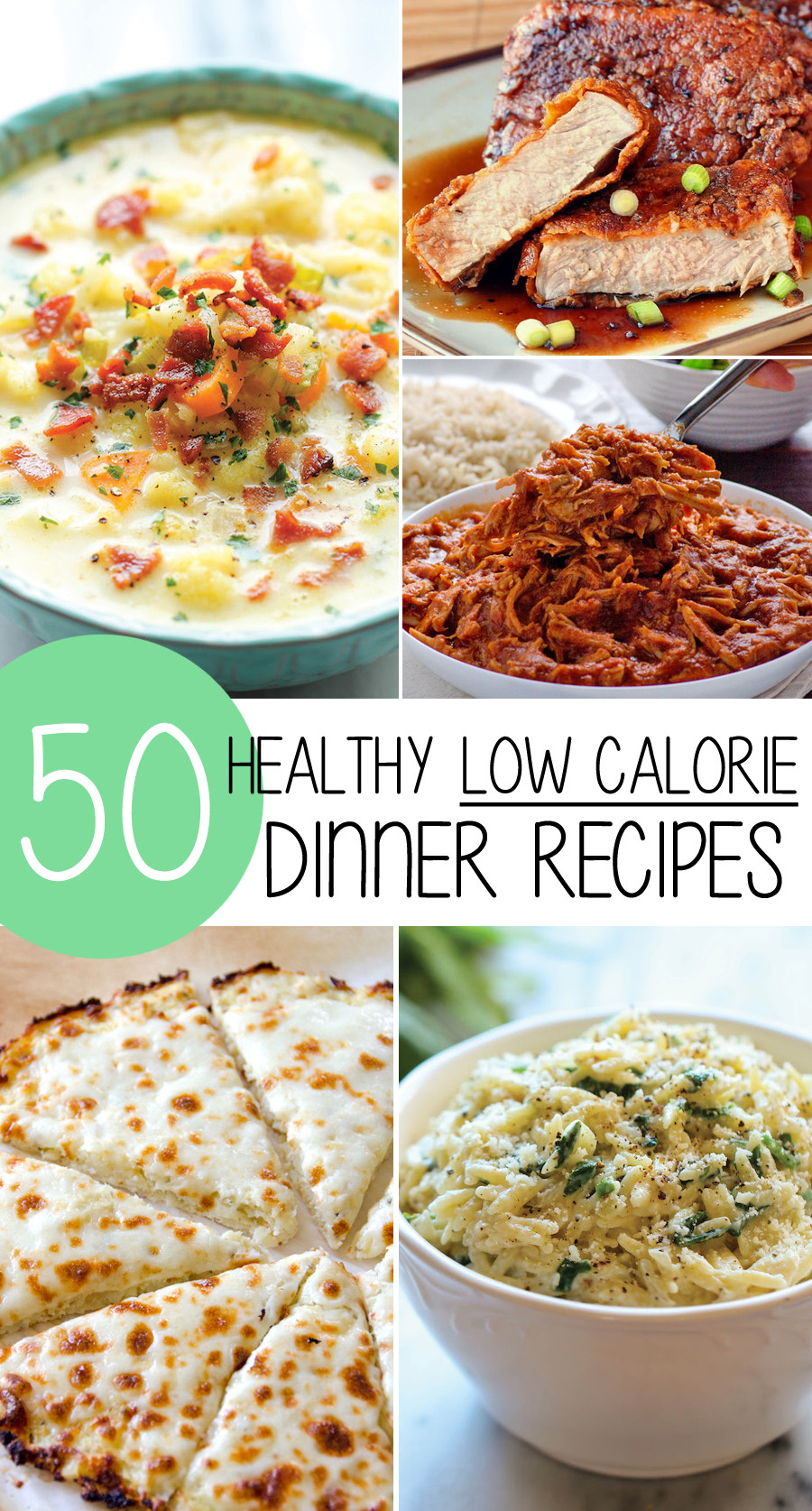 Low Calorie Recipes For Dinner
 50 Healthy Low Calorie Weight Loss Dinner Recipes