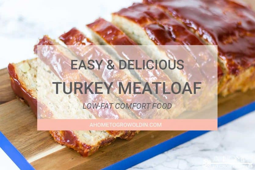 Low Calorie Recipes With Ground Turkey
 Easy and Healthy Turkey Meatloaf Recipe A Home To Grow