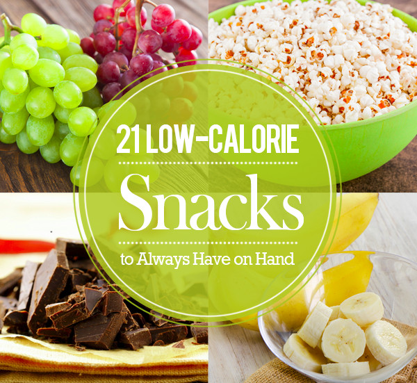 Low Calorie Snacks Recipes
 21 Low Calorie Snacks to Always Have on Hand