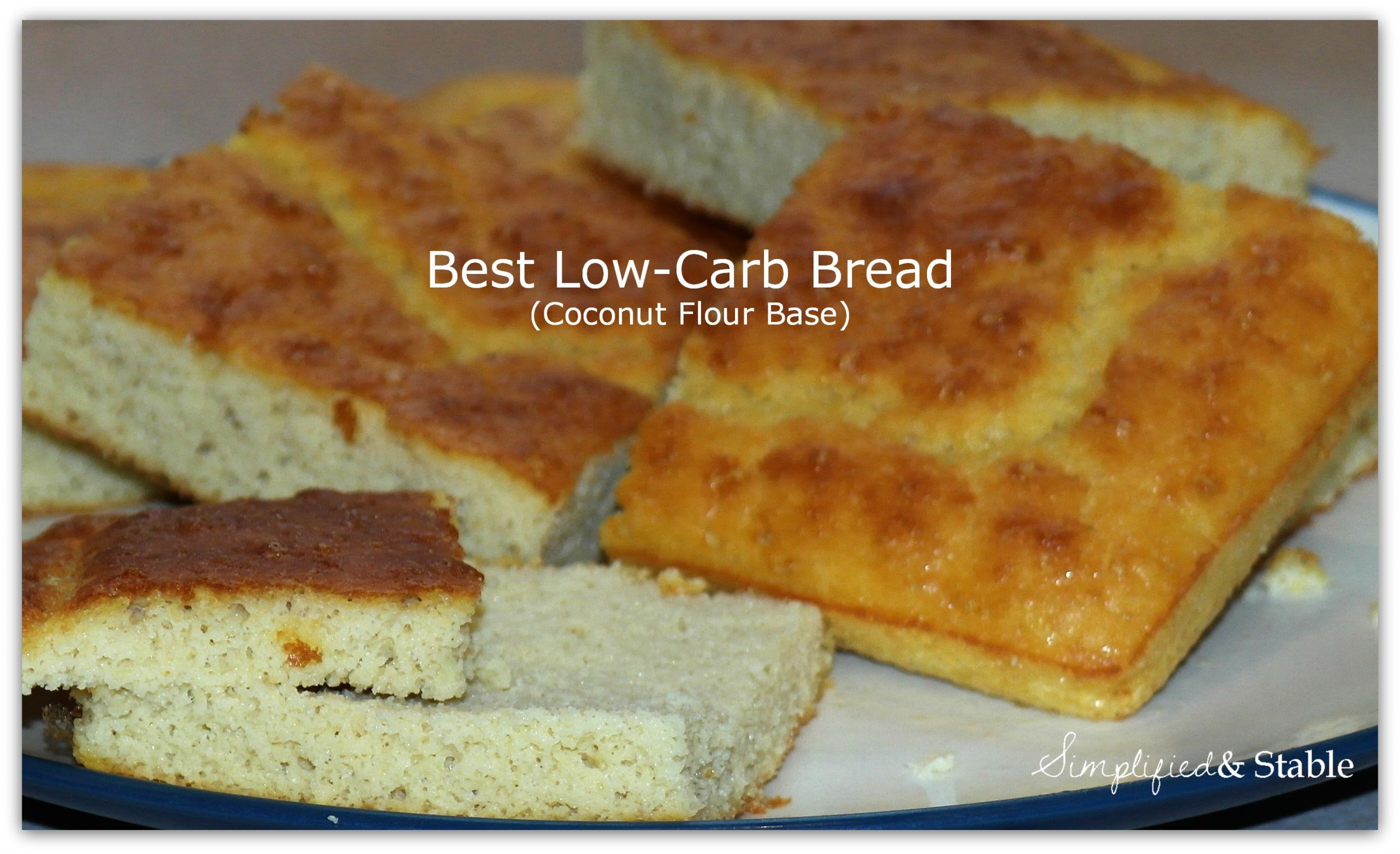 Low Carb Coconut Flour Recipes
 Recipe Best Low Carb Bread Coconut Flour base