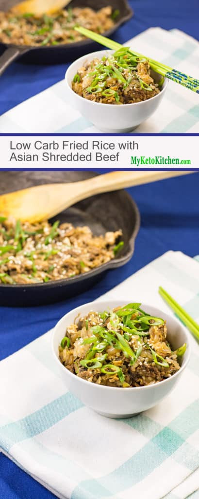 Low Carb Fried Rice
 Low Carb Fried Rice with Asian Shredded Beef