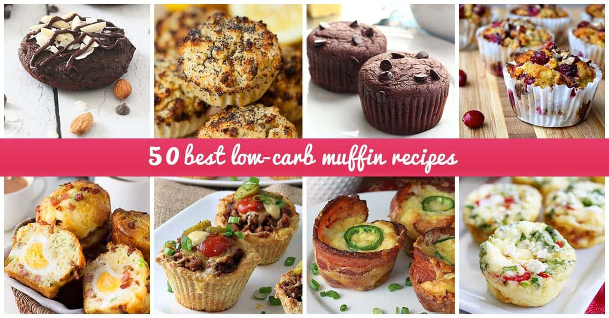 Low Carb Muffin Recipes
 50 Best Low Carb Muffin Recipes for 2018