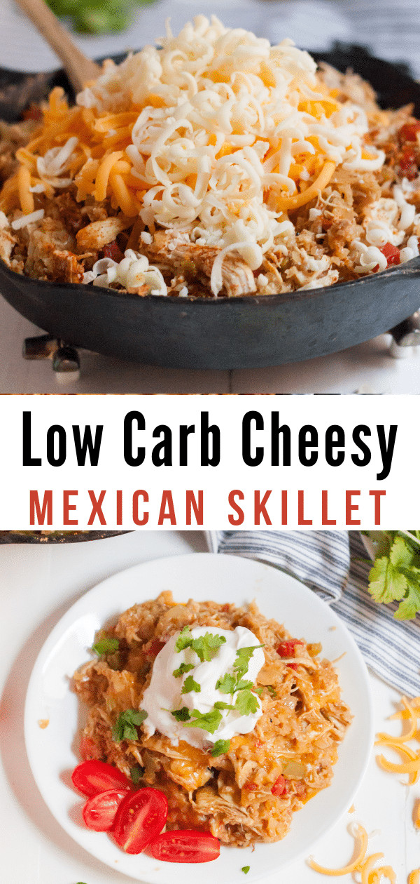 Low Carb Recipes Kid Friendly
 Cheesy Mexican Chicken Skillet low carb keto