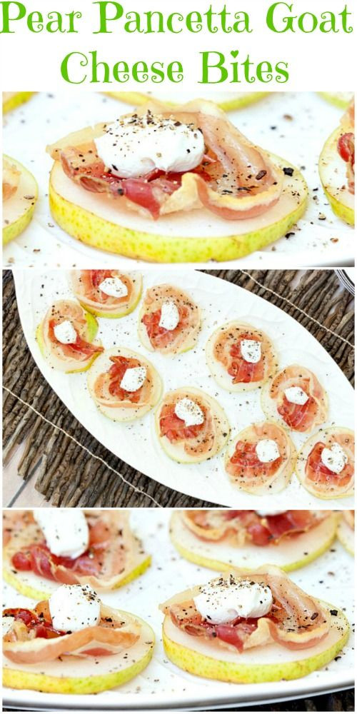 Low Fat Appetizer Recipes
 Healthy Pear Goat Pancetta Cheese Appetizer Bites