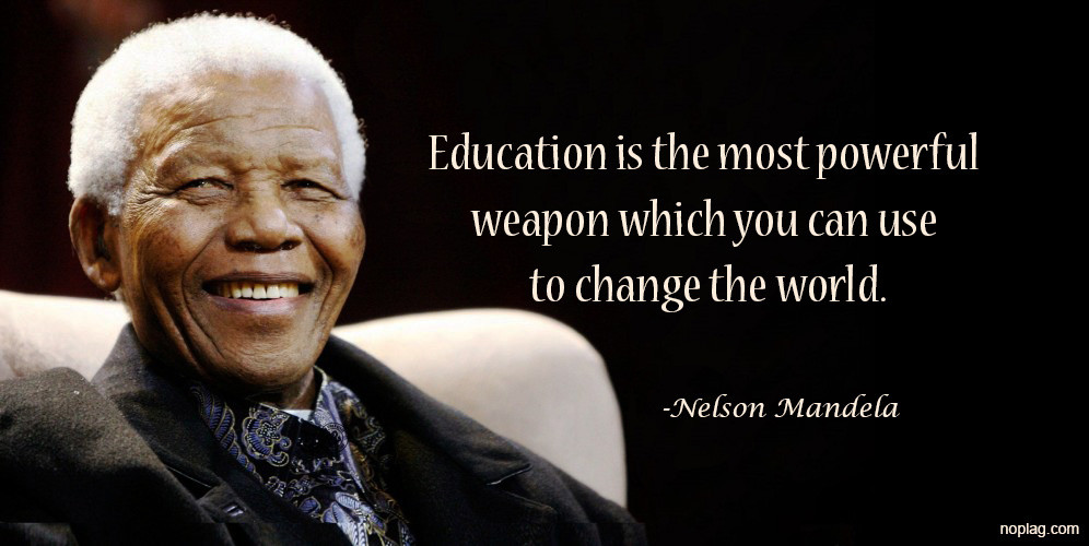 Mandela Education Quote
 Homeschooling Yes or No
