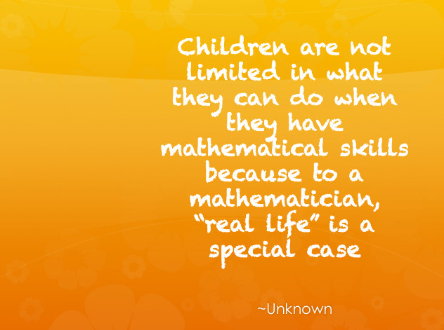 Mathematics Quotes For Kids
 13 Cool Beautiful and Inspirational Math Quotes