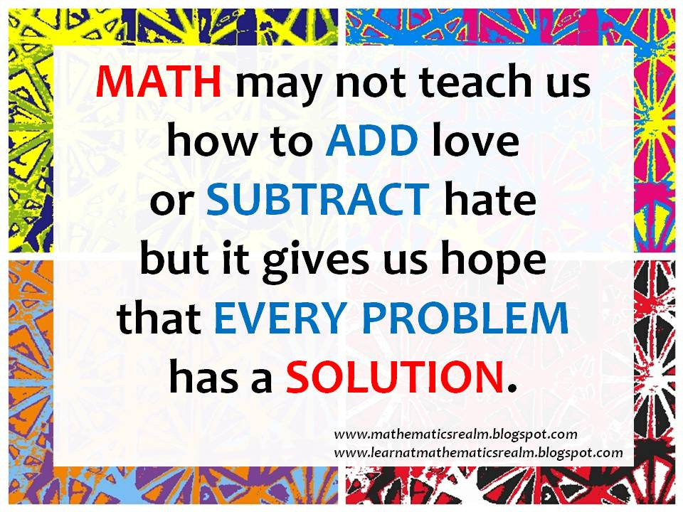 Mathematics Quotes For Kids
 MATH QUOTES 1 Mathematics Realm