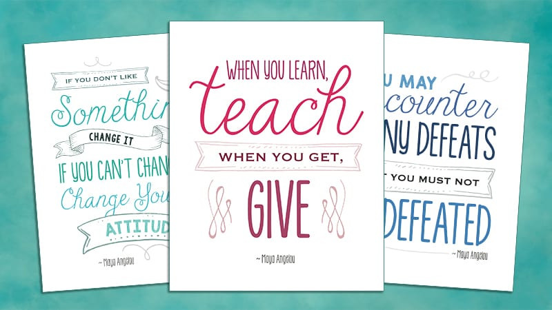 Maya Angelou Quotes About Education
 Maya Angelou Education Quotes 8 Free Printable Posters