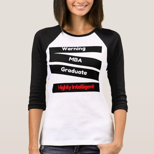 Mba Graduation Gift Ideas
 17 Best images about graduation tshirts on Pinterest