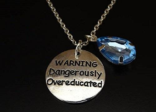 Mba Graduation Gift Ideas
 Amazon Warning Dangerously Overeducated Necklace