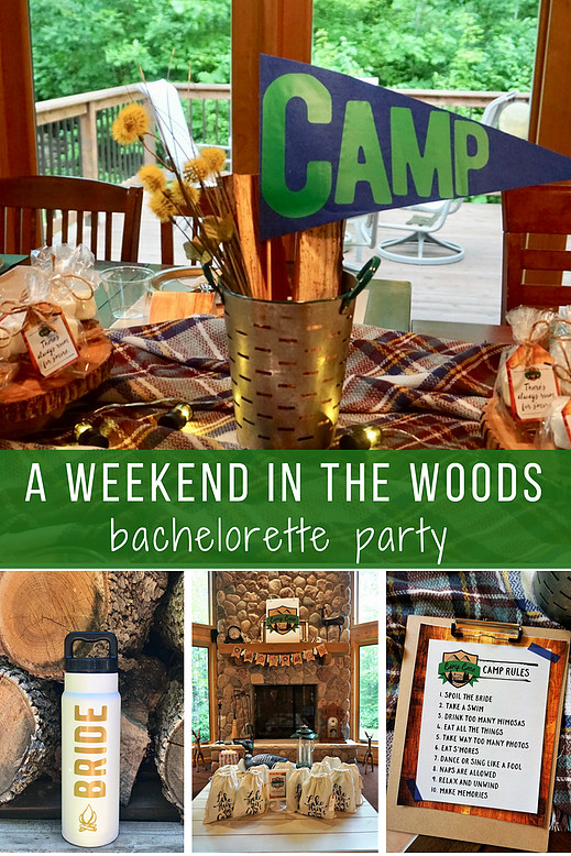 Midwest Bachelorette Party Ideas
 A Weekend in the Woods Camp Themed Bachelorette Party